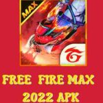 Free Fire MAX APK 2022